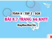 Bài 8.7 trang 66 Toán 8 Tập 2 Kết nối tri thức